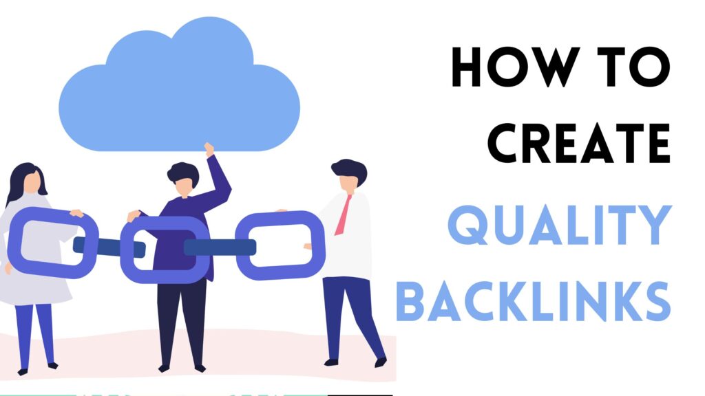 how to create quality backlinks